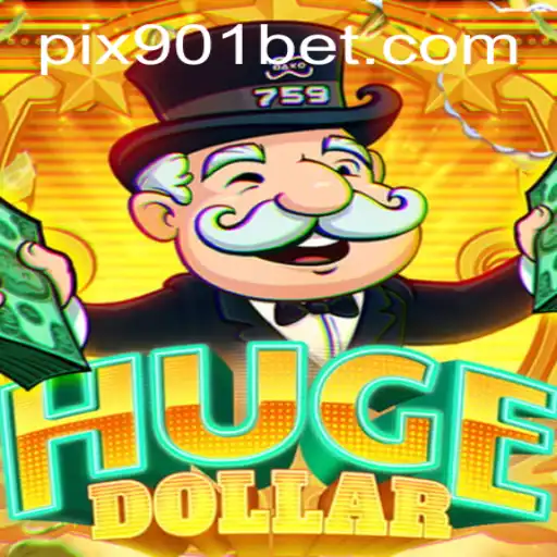 Descubra o Empolgante Mundo do HugeDollar e a Estratégia 901bet