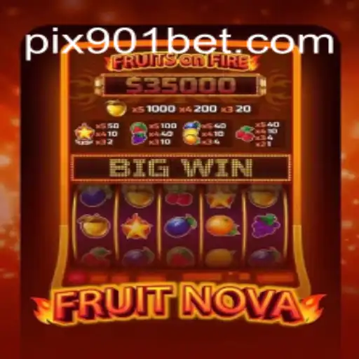 Descubra o Emocionante Mundo de FruitNova no 901bet
